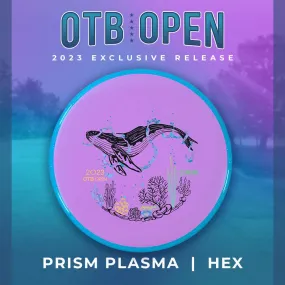 Axiom Prism Plasma Hex (2023 OTB Open) (Drop 2)